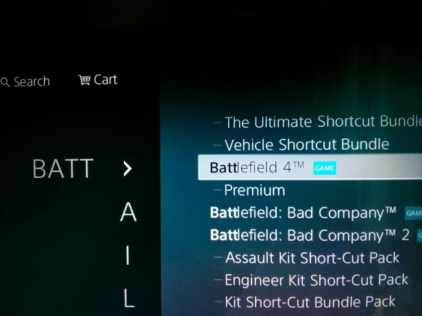 Look for BATTLEFIELD 4. As you type the choices a narrowed down and you will see it on the left of the screen.